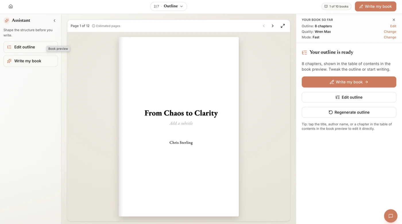Wren's outline step showing an eight-chapter outline marked ready, with a From Chaos to Clarity title page in the book preview and buttons to edit the outline or start writing.
