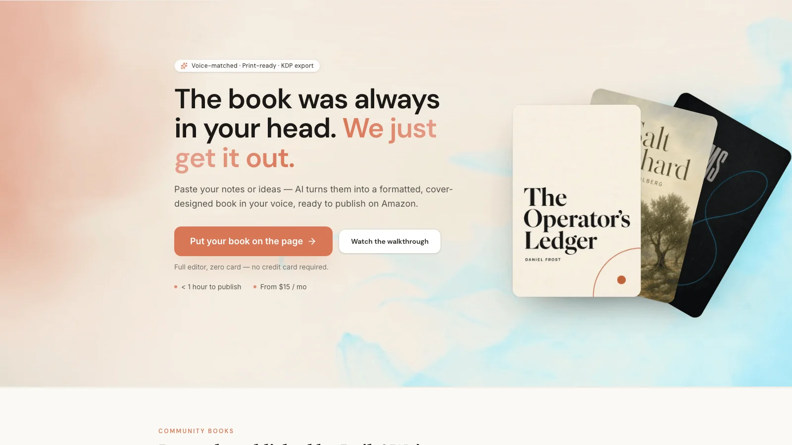 Built and Written homepage showing the AI book assembly tool that compresses manuscript creation from months to days